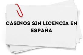 Casinos Españoles Sin Licencia Una Opción Segura o un Riesgo