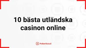 Bästa Utländska Casino Din Guide till Topplistan Bästa Utländska Casino Din Guide till Topplistan