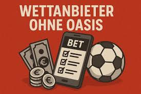 Die besten Wettanbieter ohne OASIS für 2023